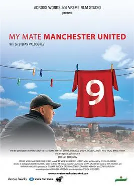 Poster film dokumenter My Mate Manchester United kisah perjuangan Martin Levidzhov