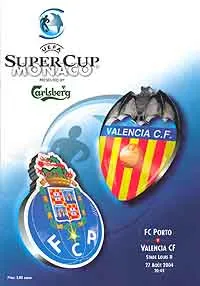 Pertandingan 2004 UEFA Super Cup antara Porto melawan Valencia di Stade Louis II